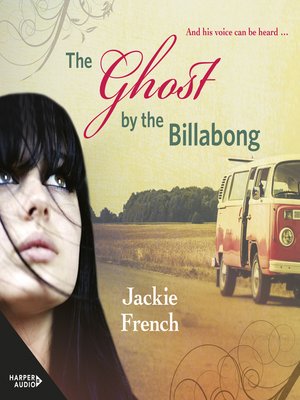 cover image of The Ghost by the Billabong